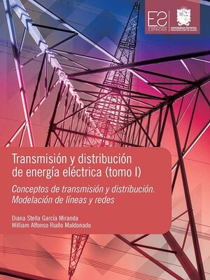cover image of Transmisión y distribución de energía eléctrica